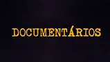 Documentários